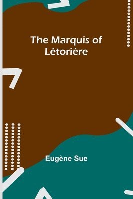 bokomslag Marquis of Létorière