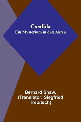 Bernard Shaw - Candida, Häftad
