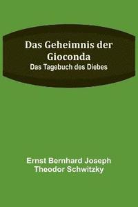 bokomslag Das Geheimnis der Gioconda