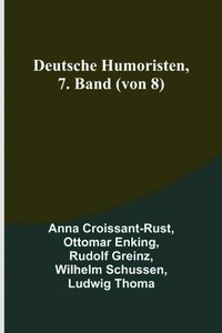 bokomslag Deutsche Humoristen, 7. Band (von 8)