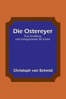 Die Ostereyer 1