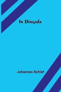 bokomslag In Dingsda