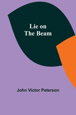 Lie on the Beam 1