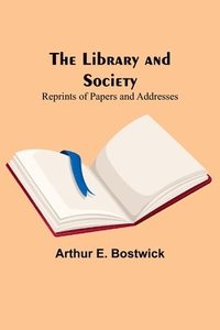 bokomslag Library and Society