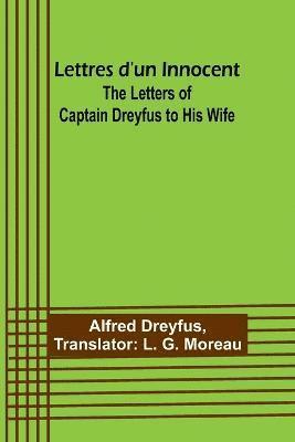 Alfred Dreyfus - Lettres d'un Innocent, Häftad