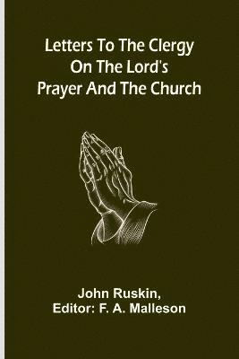 Letters to the Clergy on the Lord's Prayer and the Church 1