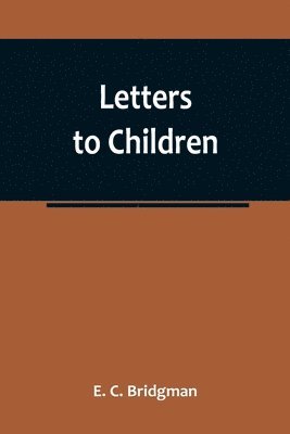 Letters to Children 1