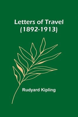 bokomslag Letters of Travel (1892-1913)