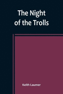 bokomslag Night of the Trolls