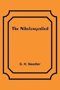 bokomslag The Nibelungenlied