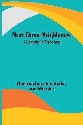 Next Door Neighbours 1