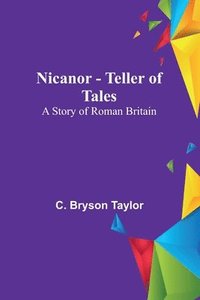 bokomslag Nicanor - Teller of Tales