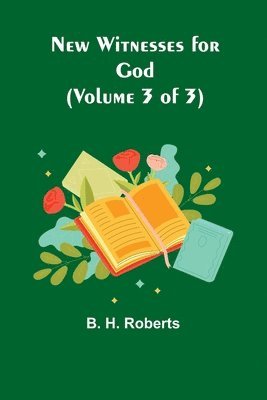 bokomslag New Witnesses for God (Volume 3 of 3)