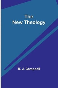 bokomslag The New Theology