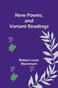 bokomslag New Poems, and Variant Readings
