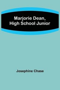 bokomslag Marjorie Dean, High School Junior