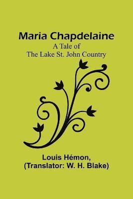Louis Hémon - Maria Chapdelaine, Häftad
