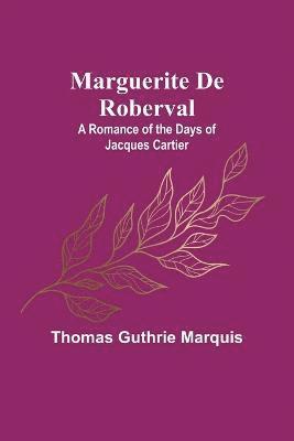 Marguerite De Roberval 1