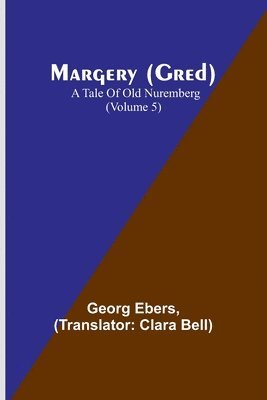 Margery (Gred) 1