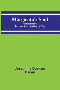 bokomslag Margarita's Soul
