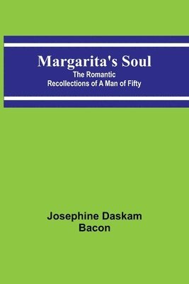 bokomslag Margarita's Soul