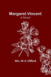 bokomslag Margaret Vincent