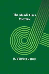 bokomslag The Mardi Gras Mystery
