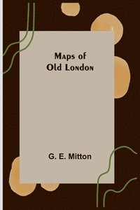 bokomslag Maps of Old London