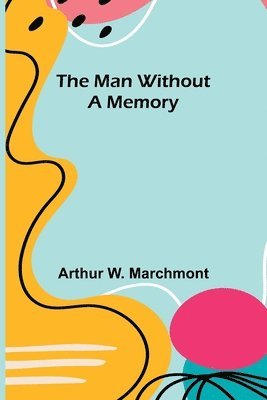 The Man Without a Memory 1