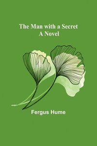 bokomslag Man with a Secret