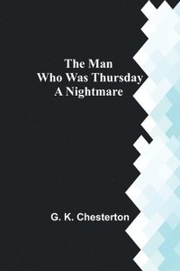 bokomslag Man Who Was Thursday