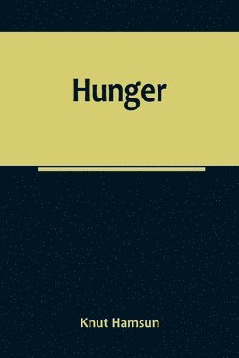 Hunger 1