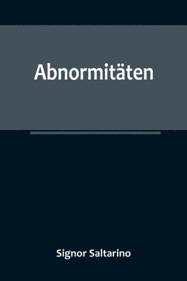 Abnormitäten
