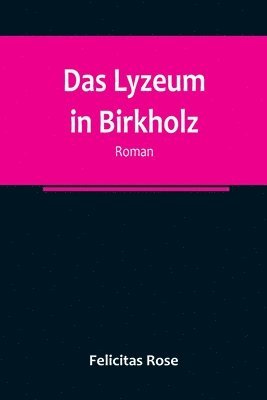 bokomslag Lyzeum in Birkholz
