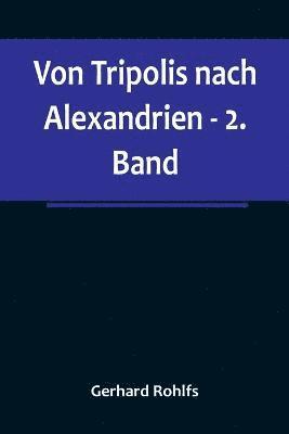 bokomslag Von Tripolis nach Alexandrien - 2. Band