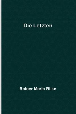 Die Letzten 1