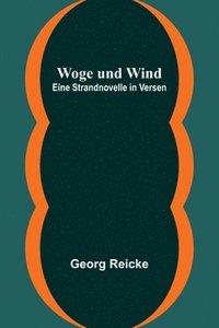 bokomslag Woge und Wind
