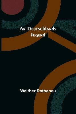 An Deutschlands Jugend 1