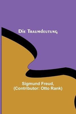 Die Traumdeutung 1