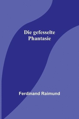 bokomslag gefesselte Phantasie