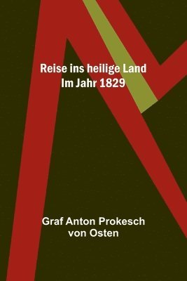 Reise ins heilige Land 1