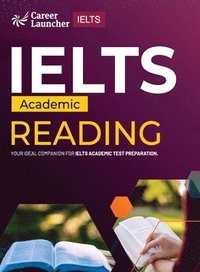bokomslag IELTS Academic 2023: Reading by Saviour Eduction Abroad Pvt. Ltd.