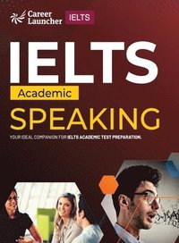 bokomslag IELTS Academic 2023: Speaking by Saviour Eduction Abroad Pvt. Ltd.