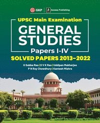 bokomslag UPSC Mains 2023 General Studies Paper I-IV - Solved Papers 2013-2022 by G. Subba Rao, DVK Rao, Uddipan Mukherjee, PN Roy Chowdhury, Kantesh Mishra