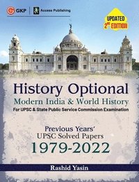 bokomslag History Optional - Modern India & World History - Previous Years' UPSC Solved Papers 1979-2022 2ed by Access