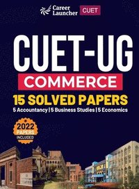 bokomslag CUET 2022-23 : Solved Papers -Commerce ( Business Studies/ Accounts/Economics)