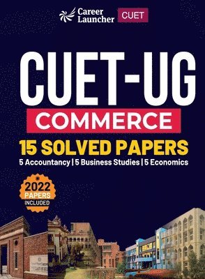 bokomslag CUET 2022-23 : Solved Papers -Commerce ( Business Studies/ Accounts/Economics)