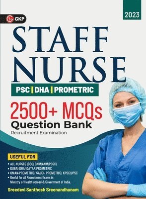 Staff Nurse - PSC Question Bank by Sreedevi Santhosh Sreenandhanam 1