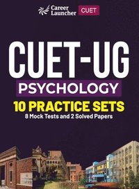 bokomslag CUET-UG 2023 : 10 Practice Sets - Psychology - (2 Solved Papers & 8 Mock Tests)