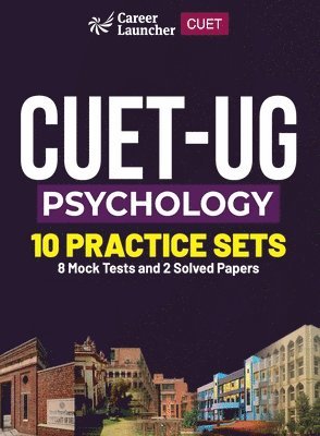 CUET-UG 2023 : 10 Practice Sets - Psychology - (2 Solved Papers & 8 Mock Tests) 1